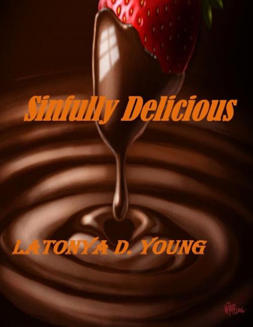 Cover of the book Simply Delicious by Latonya D. Young, Lulu.com