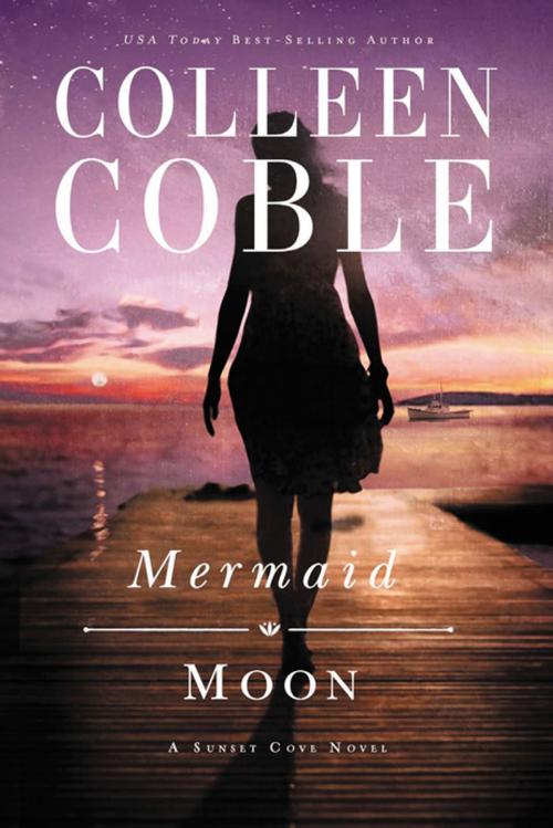 Cover of the book Mermaid Moon by Colleen Coble, Thomas Nelson