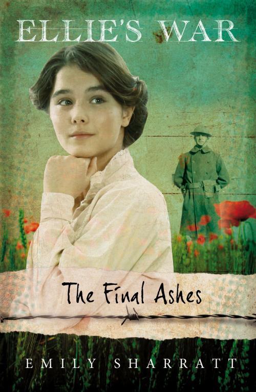 Cover of the book Ellie's War 4: The Final Ashes by Emily Sharratt, Scholastic UK
