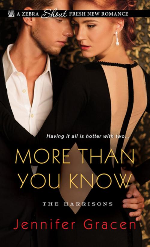 Cover of the book More Than You Know by Jennifer Gracen, Zebra Books
