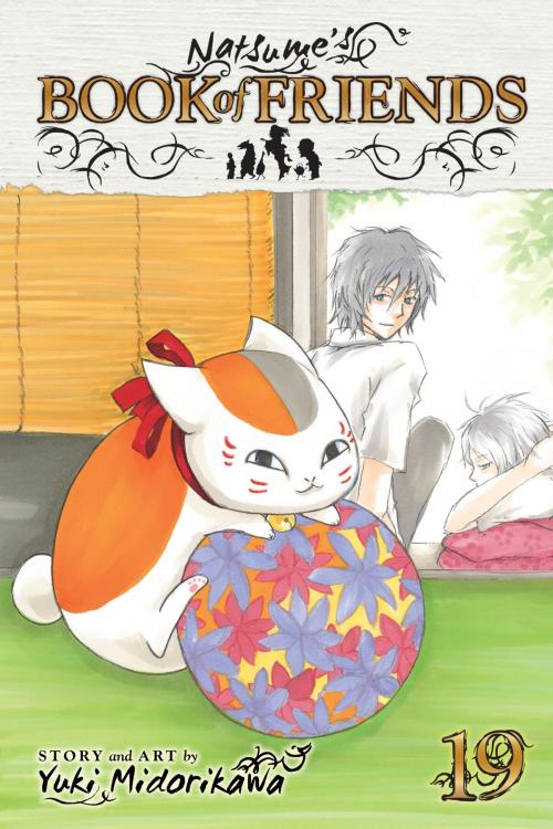Cover of the book Natsume's Book of Friends, Vol. 19 by Yuki Midorikawa, VIZ Media