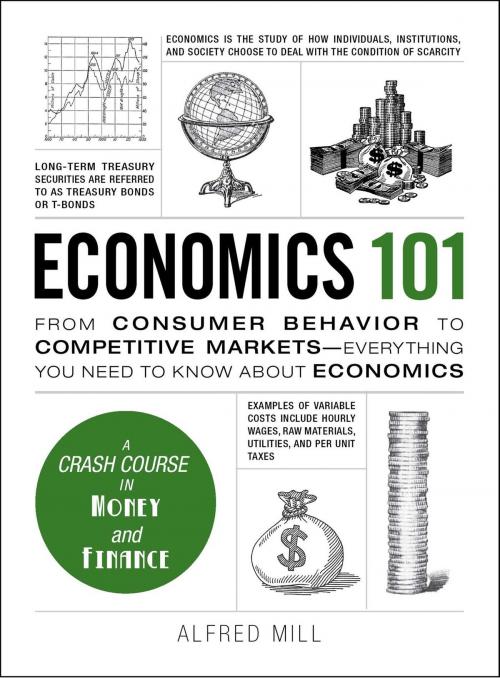 Cover of the book Economics 101 by Alfred Mill, Adams Media