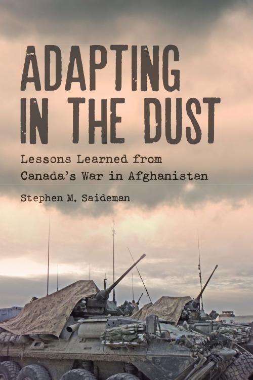 Cover of the book Adapting in the Dust by Stephen M.  Saideman, University of Toronto Press, Scholarly Publishing Division