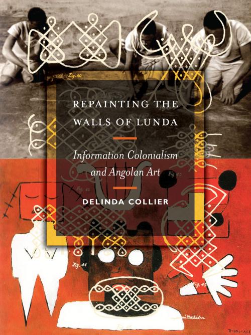 Cover of the book Repainting the Walls of Lunda by Delinda Collier, University of Minnesota Press