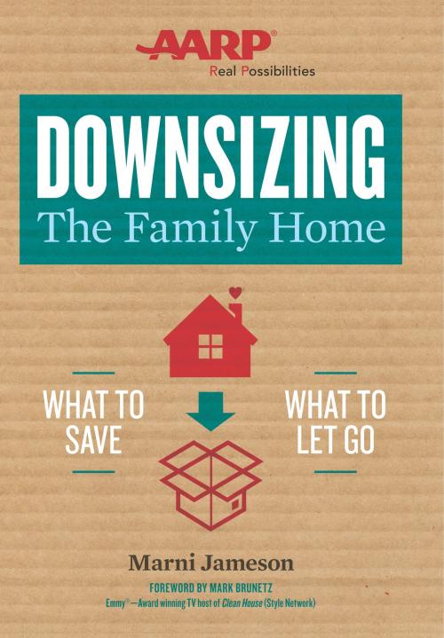 Cover of the book Downsizing The Family Home by Marni Jameson, Sterling