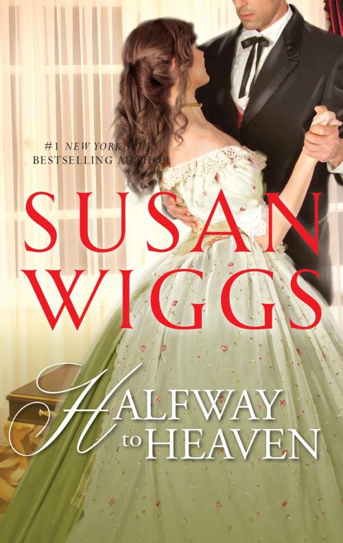 Cover of the book HALFWAY TO HEAVEN by Susan Wiggs, MIRA Books