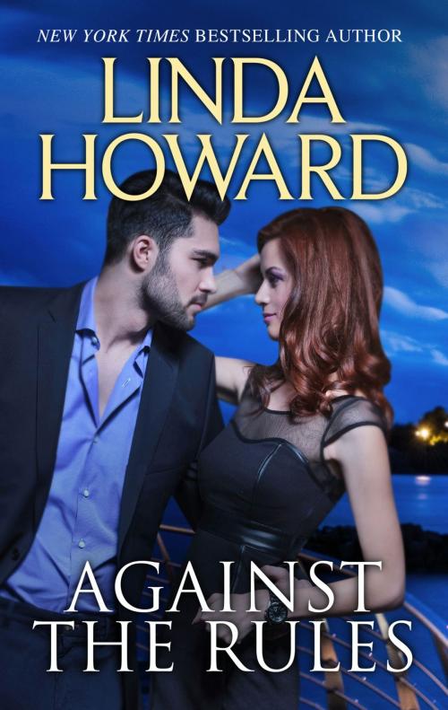 Cover of the book Against the Rules by Linda Howard, HQN Books
