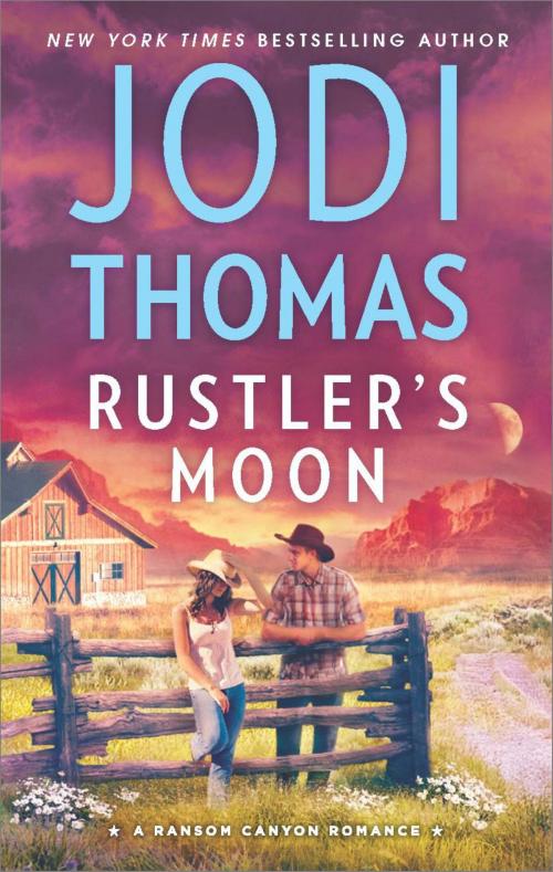 Cover of the book Rustler's Moon by Jodi Thomas, HQN Books