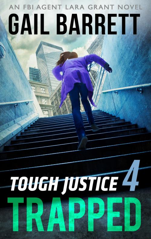 Cover of the book Tough Justice: Trapped (Part 4 of 8) by Gail Barrett, Harlequin