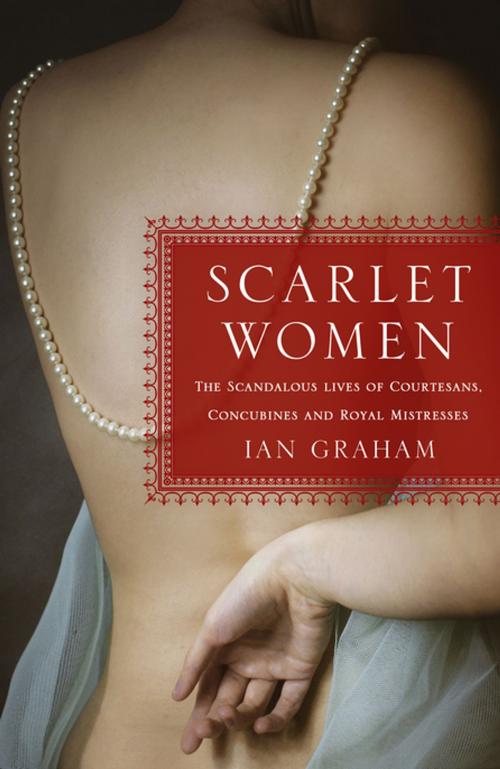 Cover of the book Scarlet Women by Ian Graham, St. Martin's Press