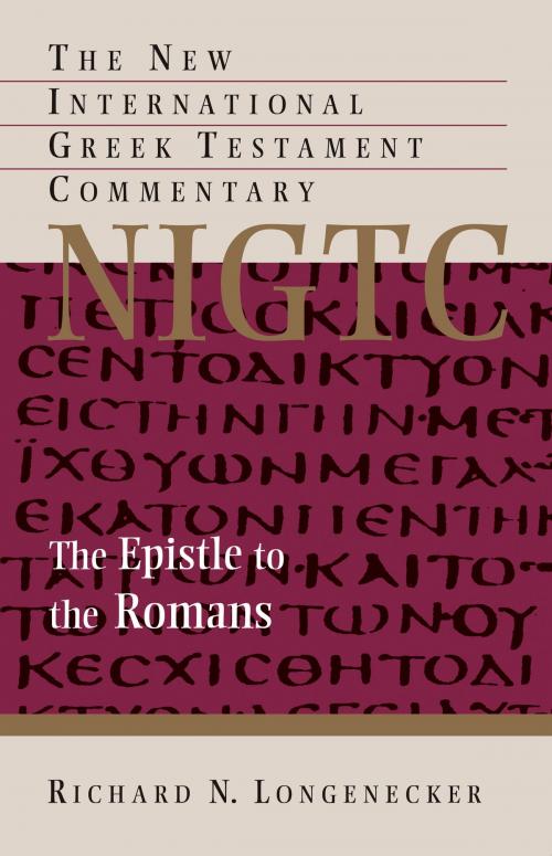 Cover of the book The Epistle to the Romans by Richard N. Longenecker, Wm. B. Eerdmans Publishing Co.