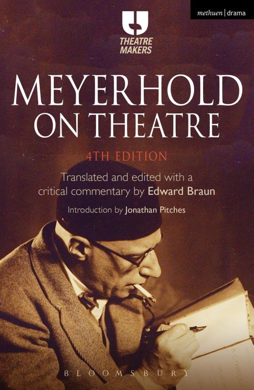 Cover of the book Meyerhold on Theatre by Mr Edward Braun, Bloomsbury Publishing
