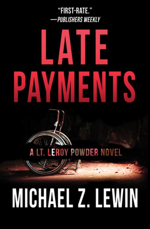 Cover of the book Late Payments by Michael Z. Lewin, Open Road Media