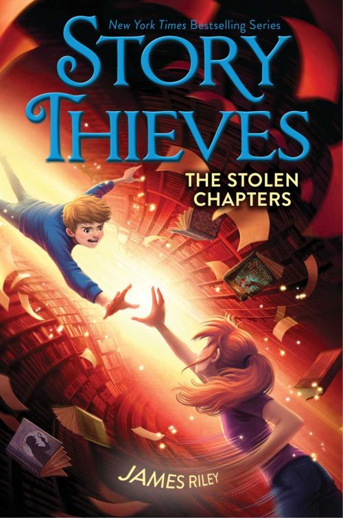 Cover of the book The Stolen Chapters by James Riley, Aladdin