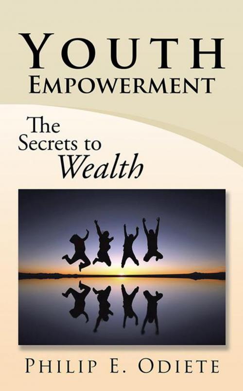 Cover of the book Youth Empowerment by Philip E. Odiete, Partridge Publishing Africa