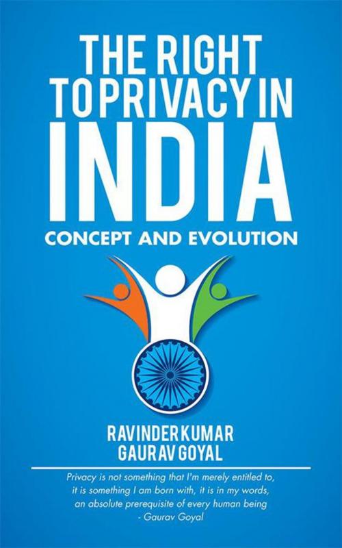 Cover of the book The Right to Privacy in India by Gaurav Goyal, Ravinder Kumar, Partridge Publishing India