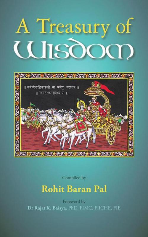 Cover of the book A Treasury of Wisdom by Rohit Pal, Partridge Publishing India