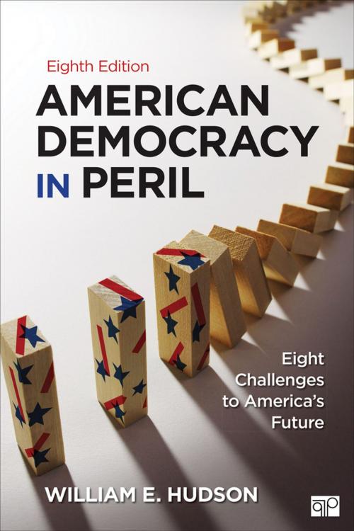 Cover of the book American Democracy in Peril by William E. Hudson, SAGE Publications