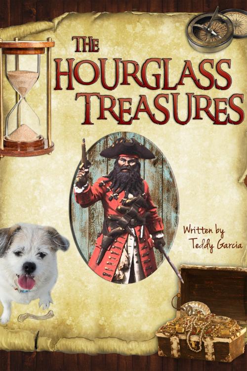 Cover of the book The Hourglass Treasures by Teddy Garcia, BookBaby