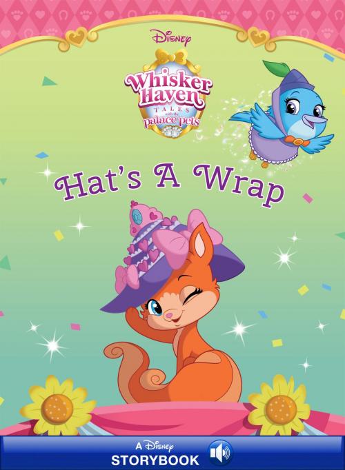 Cover of the book Whisker Haven Tales: Hat's a Wrap by Disney Book Group, Disney Book Group