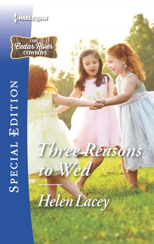 Cover of the book Three Reasons to Wed by Helen Lacey, Harlequin