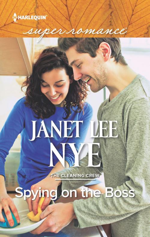Cover of the book Spying on the Boss by Janet Lee Nye, Harlequin