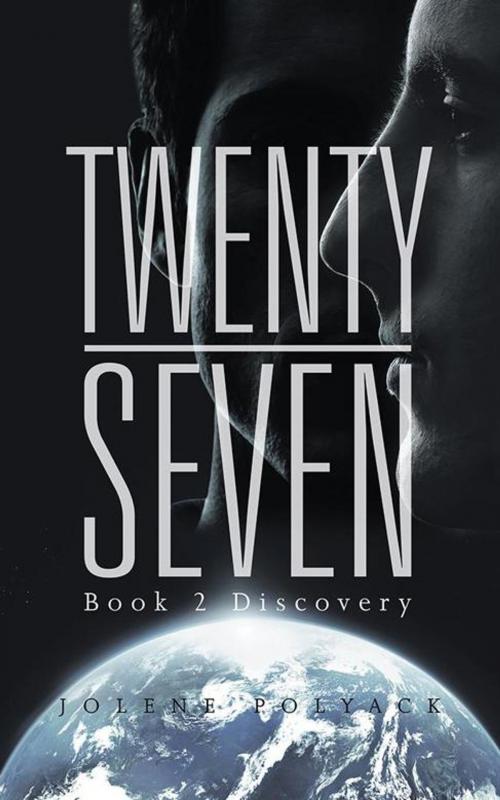 Cover of the book Twenty-Seven by Jolene Polyack, iUniverse