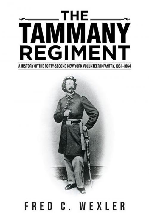 Cover of the book The Tammany Regiment by Fred C. Wexler, iUniverse