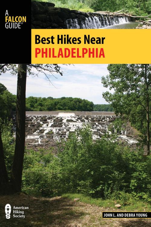 Cover of the book Best Hikes Near Philadelphia by John Young, Debra Young, Falcon Guides