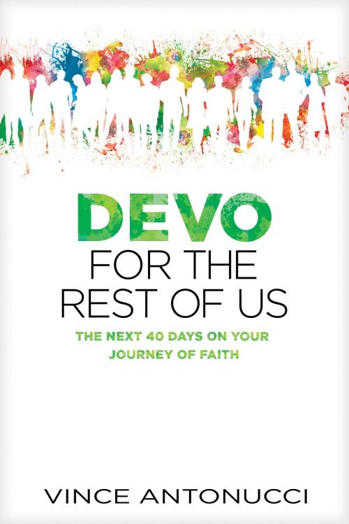 Cover of the book Devo for the Rest of Us by Vince Antonucci, Tyndale House Publishers, Inc.