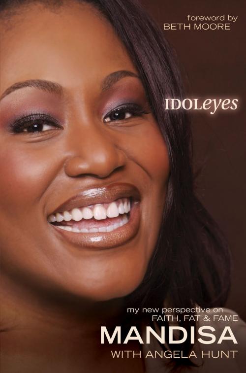 Cover of the book Idoleyes by Mandisa Hundley, Tyndale House Publishers, Inc.