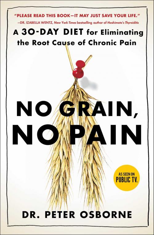 Cover of the book No Grain, No Pain by Peter Osborne, Atria Books