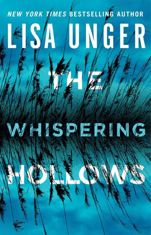 Cover of the book The Whispering Hollows by Lisa Unger, Pocket Star