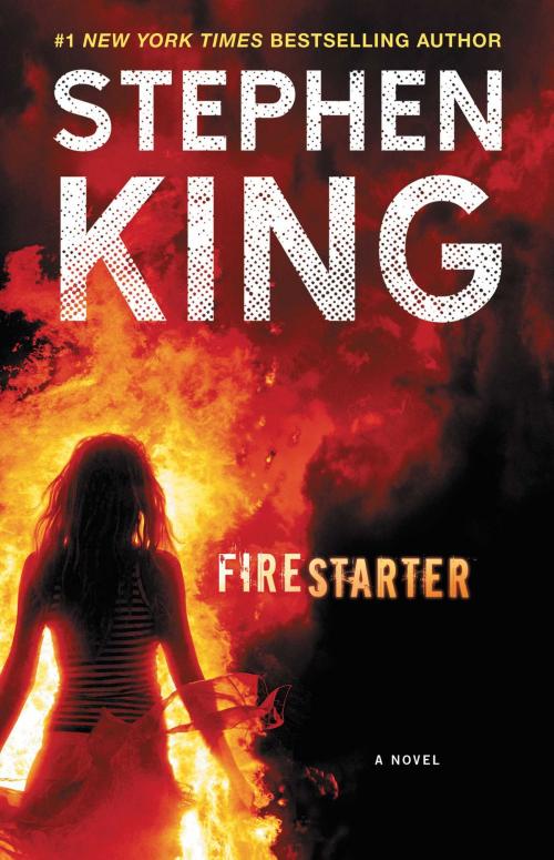 Cover of the book Firestarter by Stephen King, Scribner