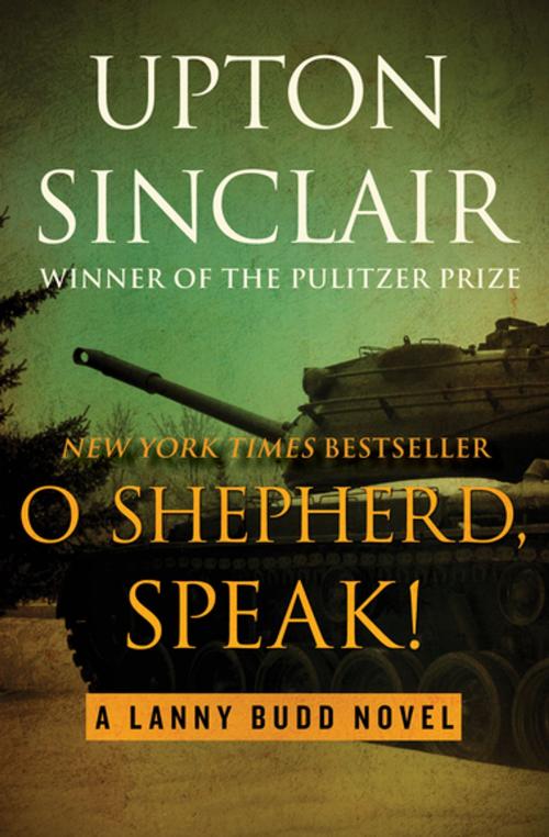 Cover of the book O Shepherd, Speak! by Upton Sinclair, Open Road Media