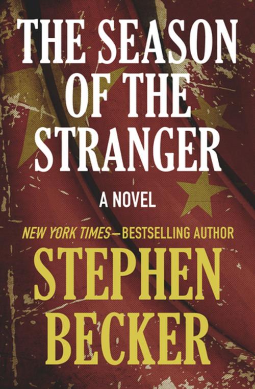 Cover of the book The Season of the Stranger by Stephen Becker, Open Road Media