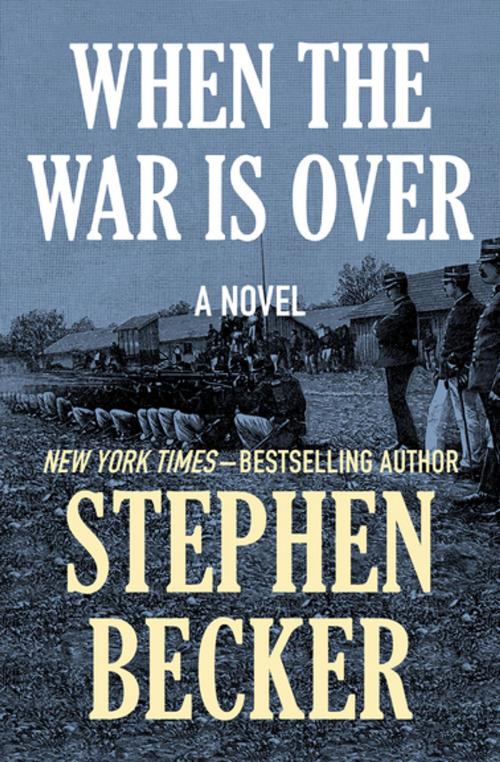 Cover of the book When the War Is Over by Stephen Becker, Open Road Media