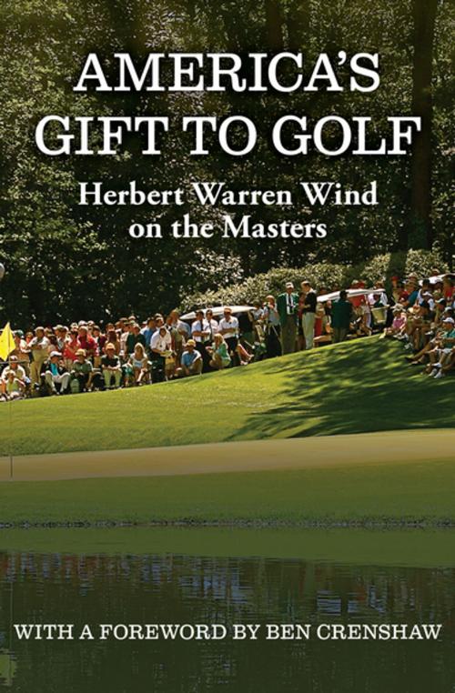 Cover of the book America's Gift to Golf by Herbert Warren Wind, Open Road Media