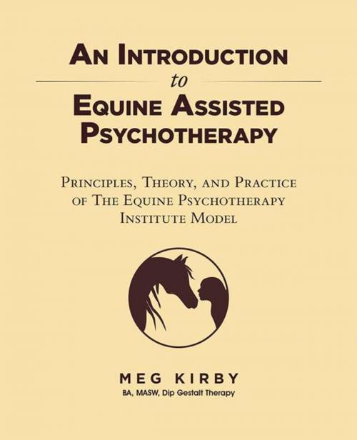 Cover of the book An Introduction to Equine Assisted Psychotherapy by Meg Kirby, Balboa Press AU