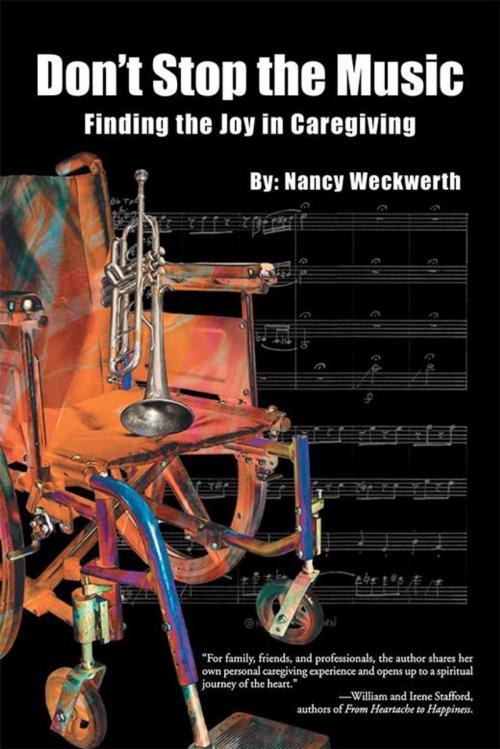 Cover of the book Don’T Stop the Music by Nancy Weckwerth, Balboa Press