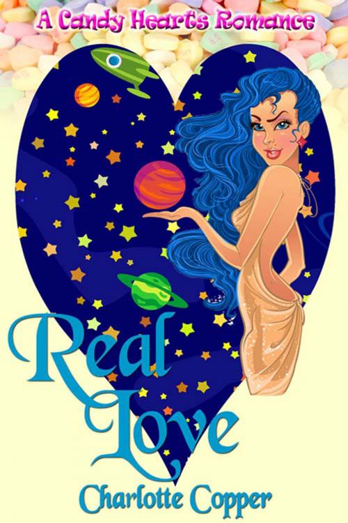 Cover of the book Real Love by Charlotte  Copper, The Wild Rose Press, Inc.