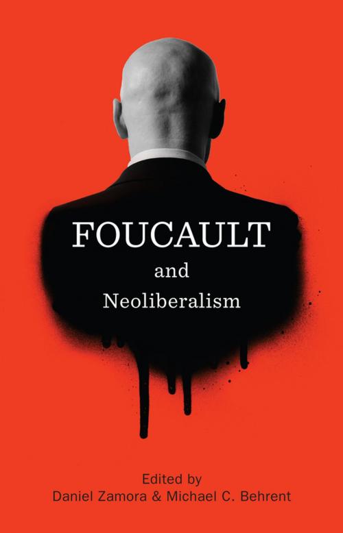 Cover of the book Foucault and Neoliberalism by , Wiley