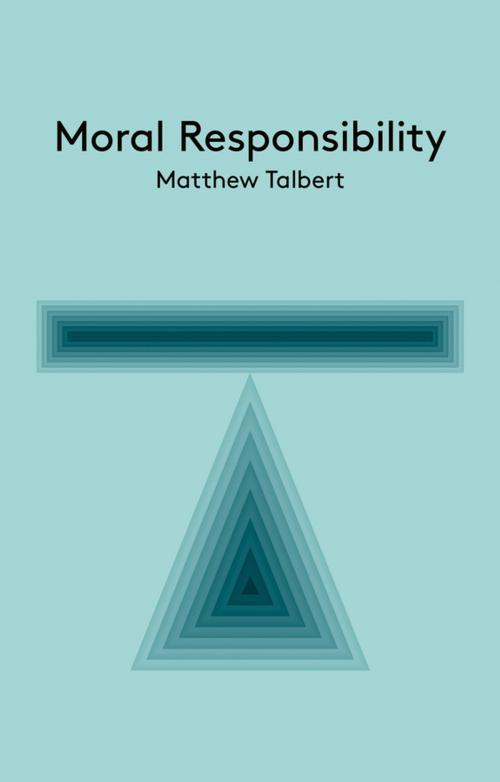 Cover of the book Moral Responsibility by Matthew Talbert, Wiley