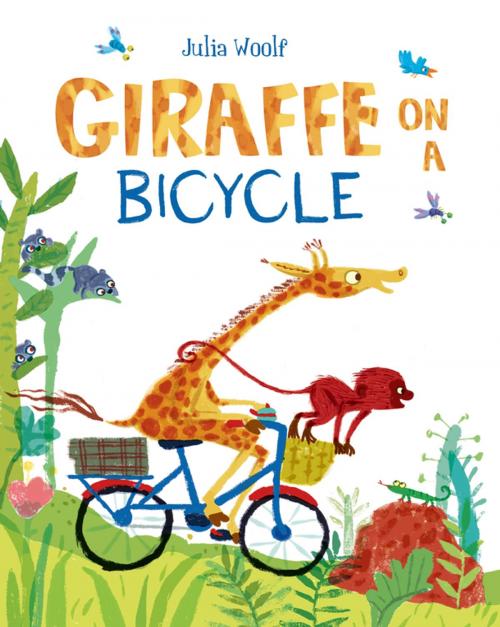 Cover of the book Giraffe on a Bicycle by Julia Woolf, Pan Macmillan