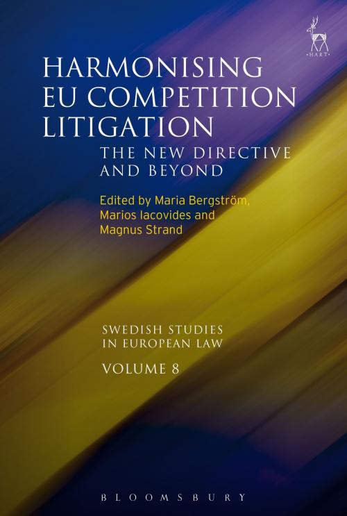 Cover of the book Harmonising EU Competition Litigation by , Bloomsbury Publishing