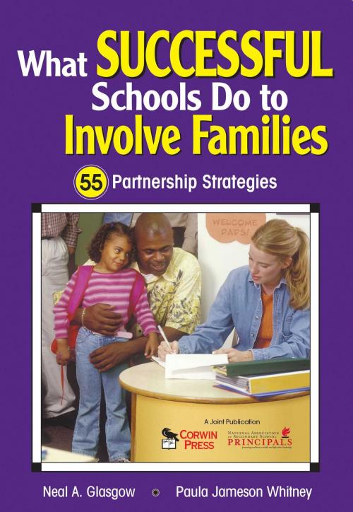 Cover of the book What Successful Schools Do to Involve Families by Paula Jameson Whitney, Neal A. Glasgow, Skyhorse