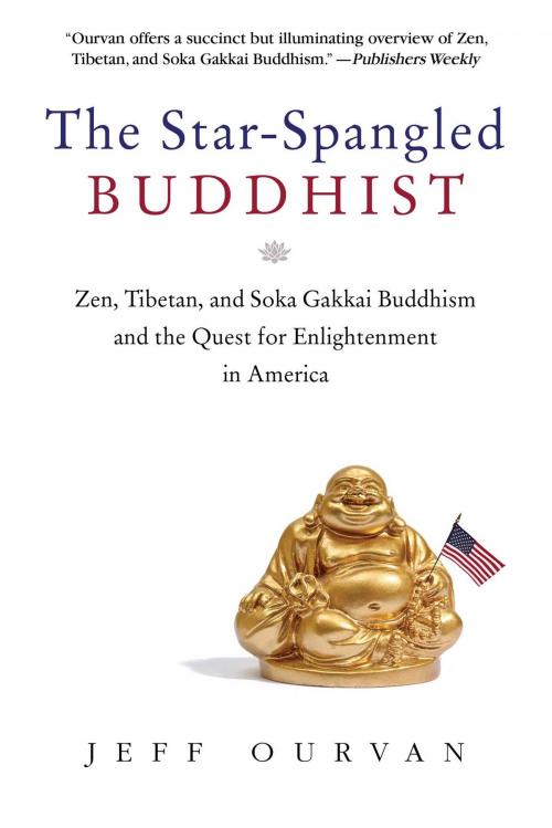 Cover of the book The Star Spangled Buddhist by Jeffrey Ourvan, Skyhorse