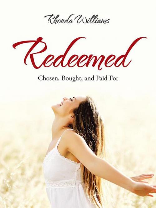 Cover of the book Redeemed by Rhonda Williams, WestBow Press
