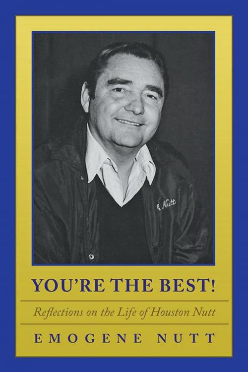Cover of the book You’Re the Best! by Emogene Dickey Nutt, WestBow Press