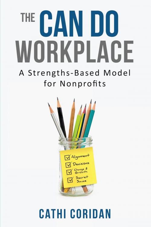 Cover of the book The Can Do Workplace by Cathi Coridan, Motivational Press